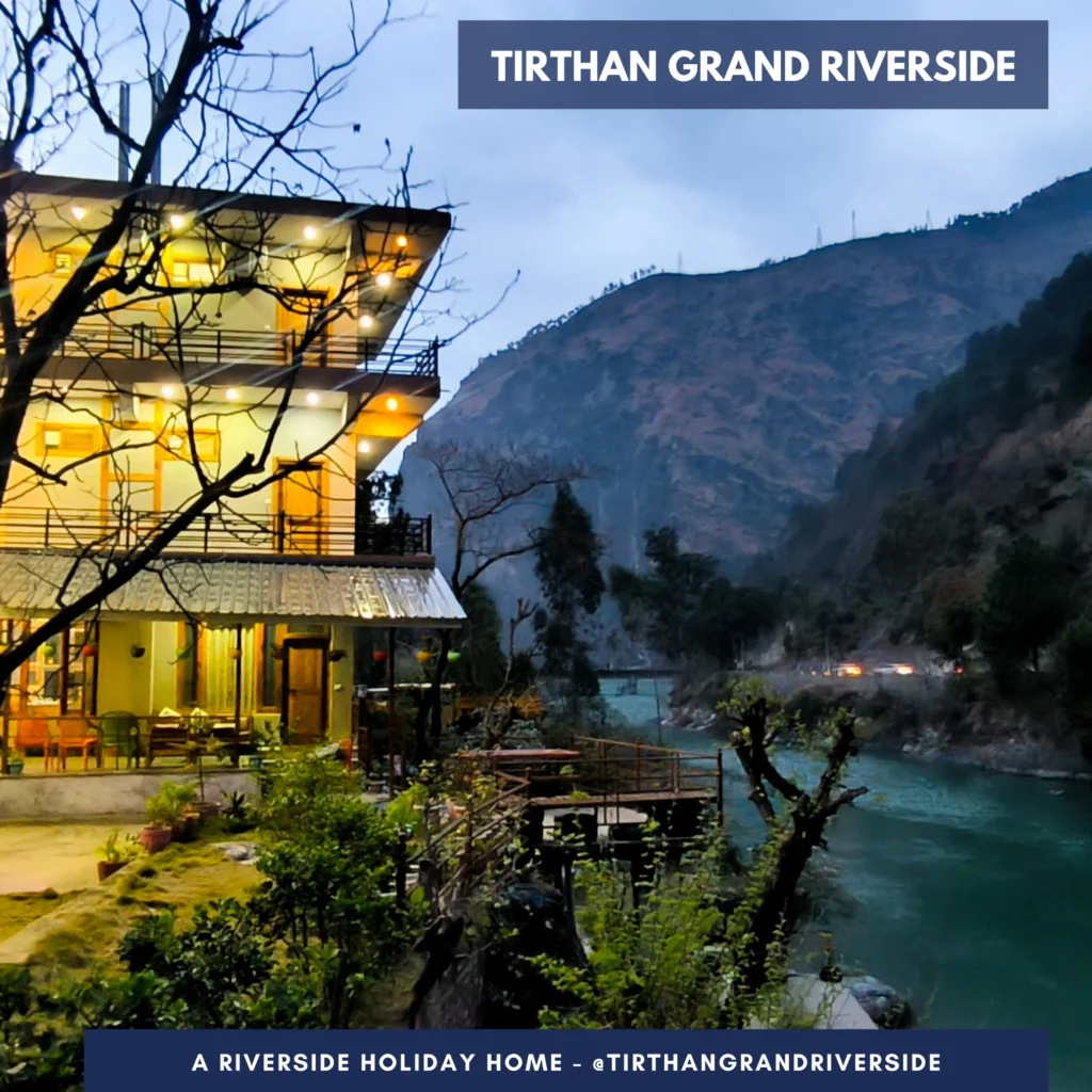 Tirthan Grand Riverside